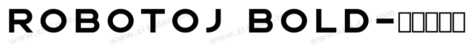 RobotoJ Bold字体转换